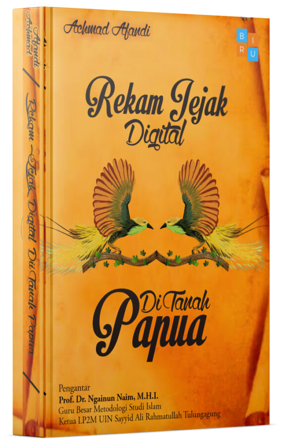 Rekam Jejak Digital di Tanah Papua