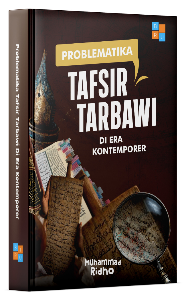 PROBLEMATIKA TAFSIR TARBAWI